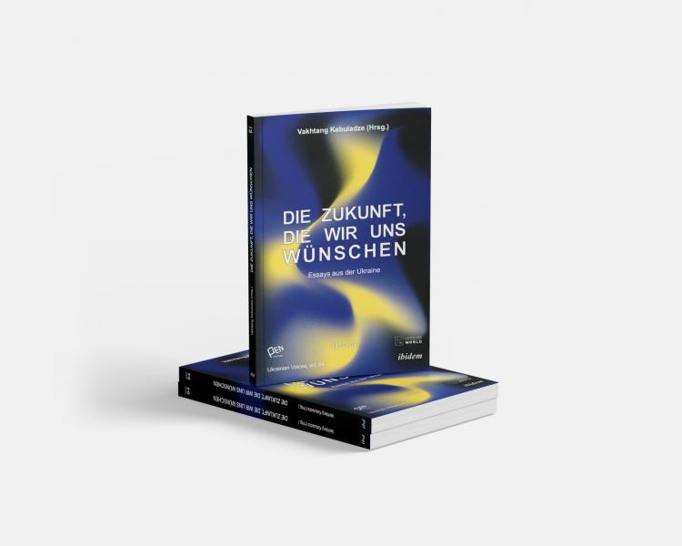 В Німеччині презентували збірку есеїв українських мислителів під назвою Die Zukunft, die wir uns wünschen (